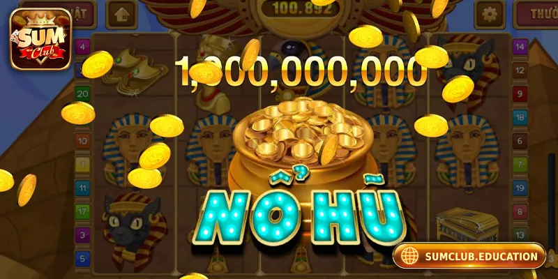 Hướng Dẫn Chơi Nổ Hũ Đổi Thưởng Tại Cổng Game Sumclub
